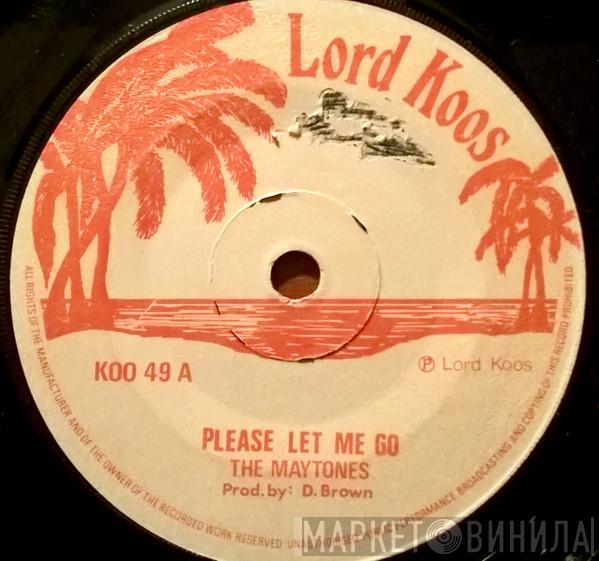 The Maytones - Please Let Me Go