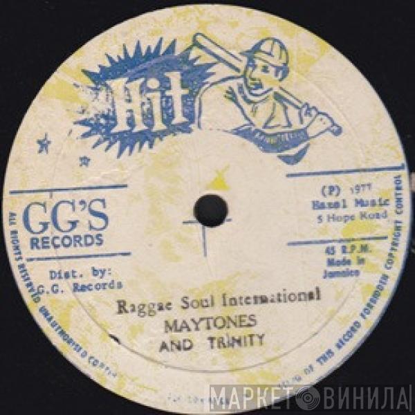 The Maytones, Trinity  - Reggae Soul International