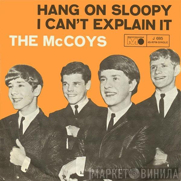 The McCoys - Hang On Sloopy / I Can't Explain It