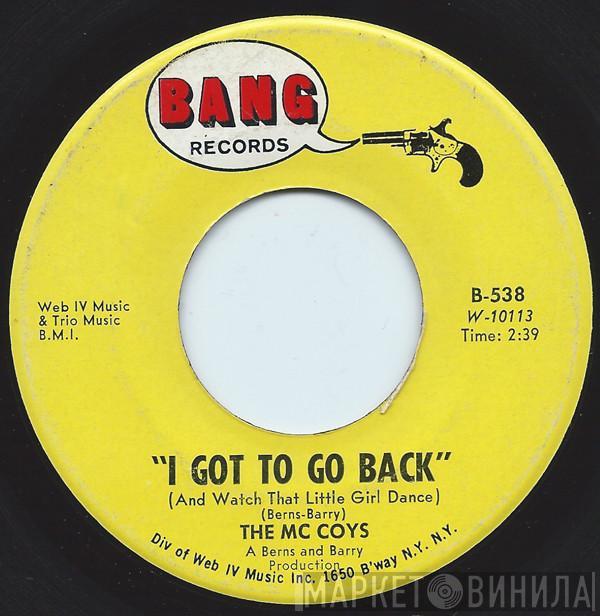 The McCoys - I Got To Go Back (And Watch That Little Girl Dance)