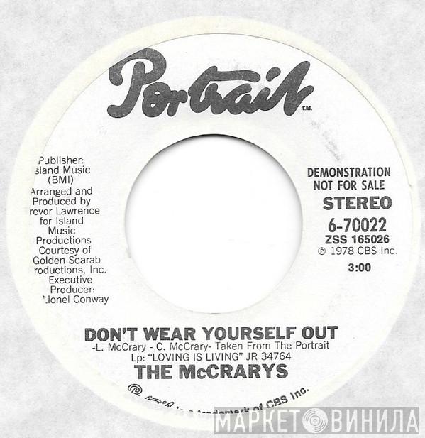 The McCrarys - Don't Wear Yourself Out