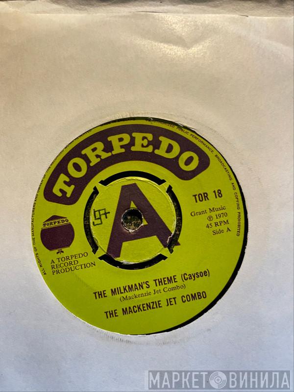 The McKenzie Jet Combo - The Milkman's Theme (Caysoe) / The Capadulah Recipe