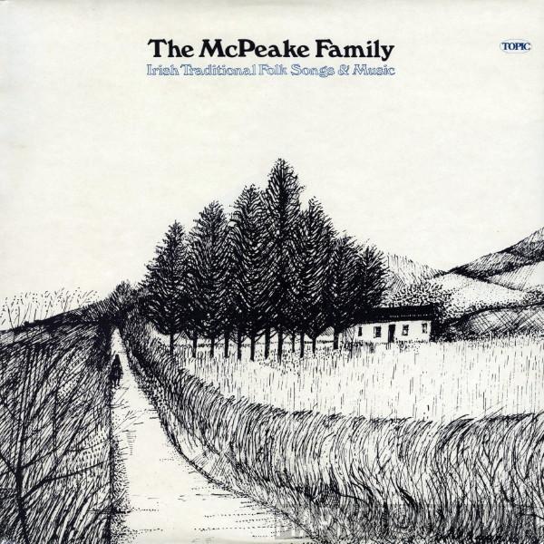The McPeake Family - The McPeake Family