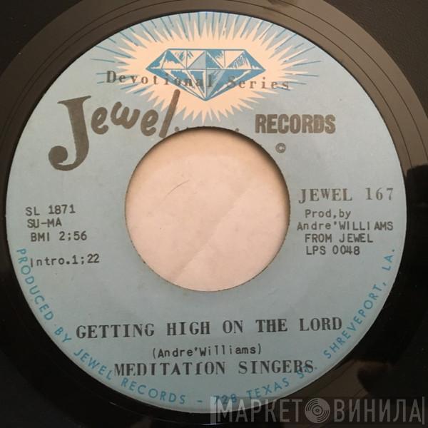 The Meditation Singers - Getting High On The Lord / A Change Is Gonna Come