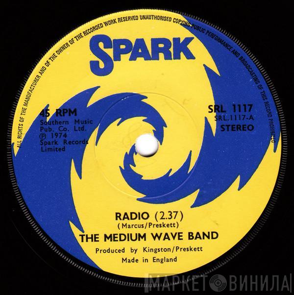  The Medium Wave Band  - Radio