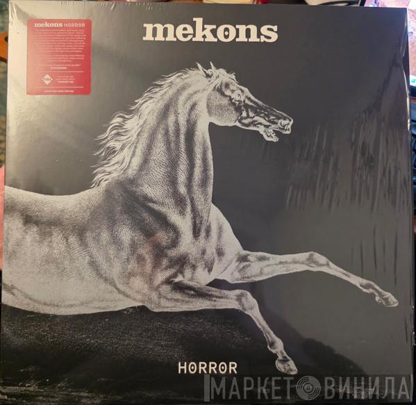 The Mekons - Horror