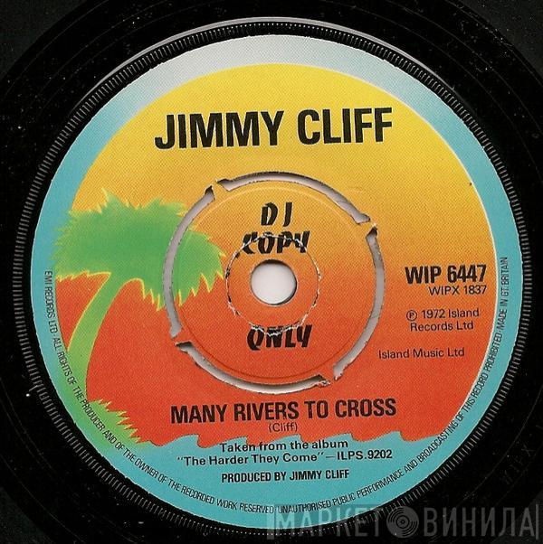 The Melodians, Jimmy Cliff - Rivers Of Babylon / Many Rivers To Cross