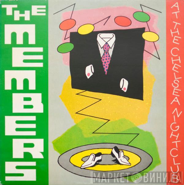 The Members - At The Chelsea Nightclub