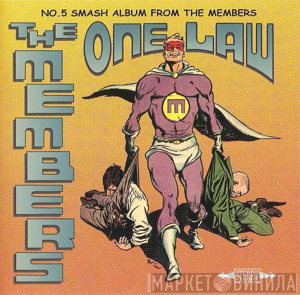 The Members - One Law