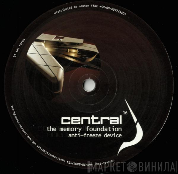 The Memory Foundation - Anti-Freeze Device