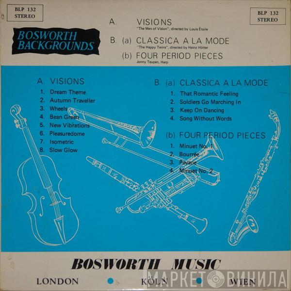 The Men Of Vision, The Happy Twins, Jonny Teupen - Visions/Classica A La Mode/Four Period Pieces