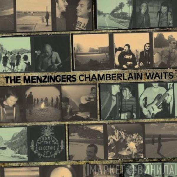 The Menzingers - Chamberlain Waits