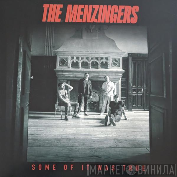 The Menzingers - Some Of It Was True