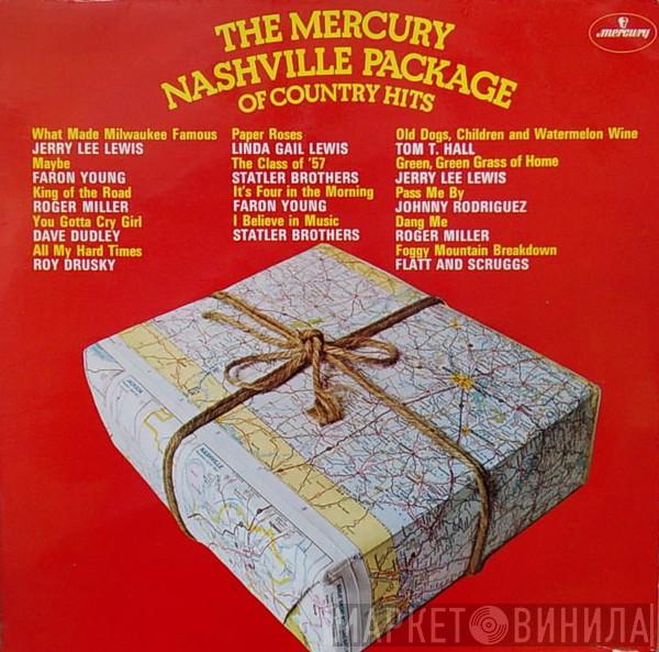  - The Mercury Nashville Package Of Country Hits