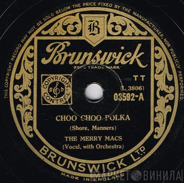 The Merry Macs - Choo Choo Polka / Sentimental Journey