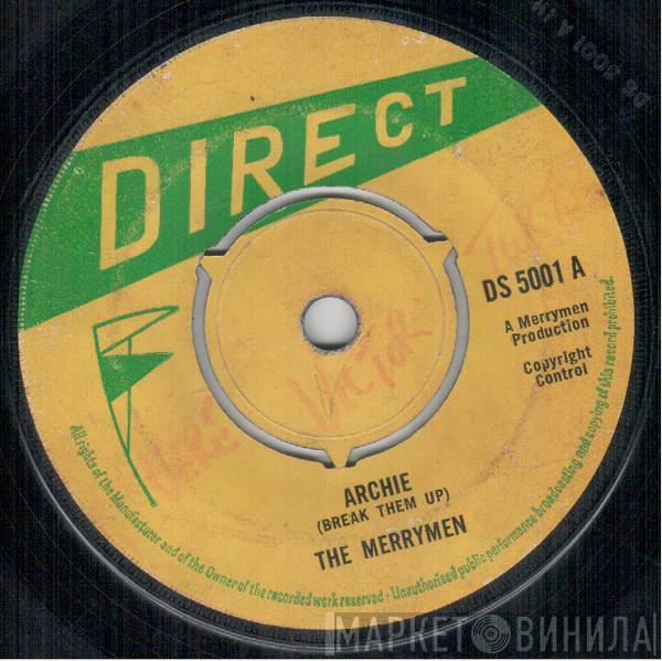 The Merrymen - Archie (Break Them Up)