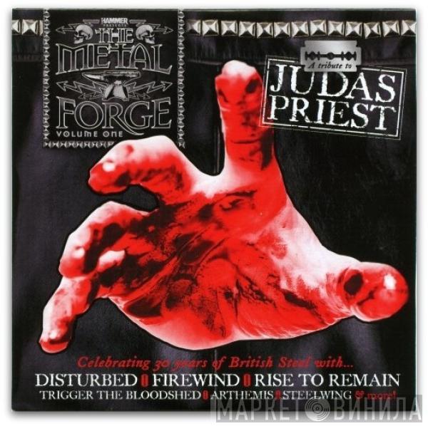  - The Metal Forge Volume One: A Tribute To Judas Priest