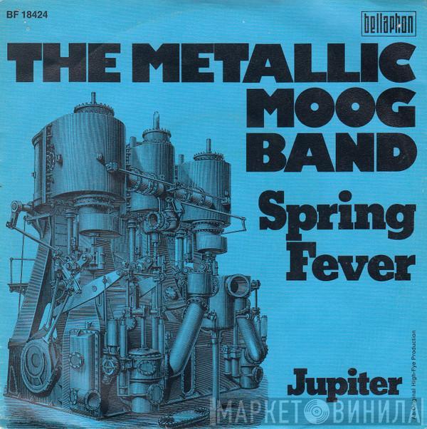 The Metallic Moog Band - Spring Fever