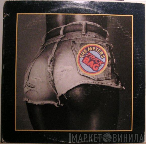  The Meters  - Trick Bag