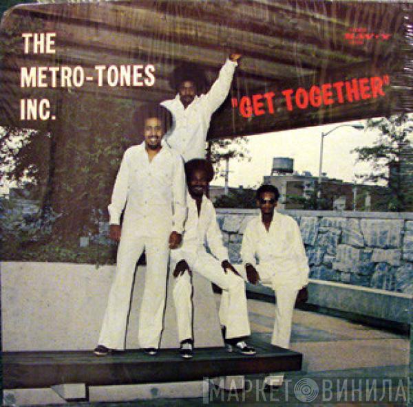 The Metro-Tones, Inc. - Get Together