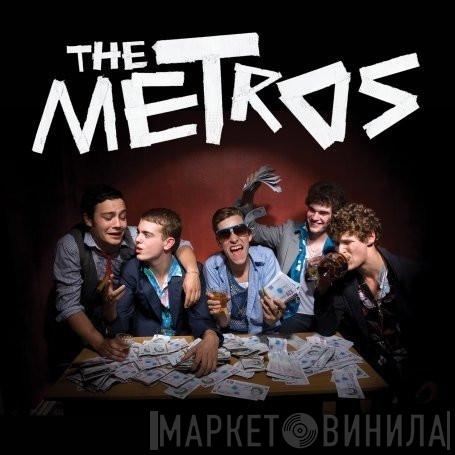 The Metros  - More Money Less Grief