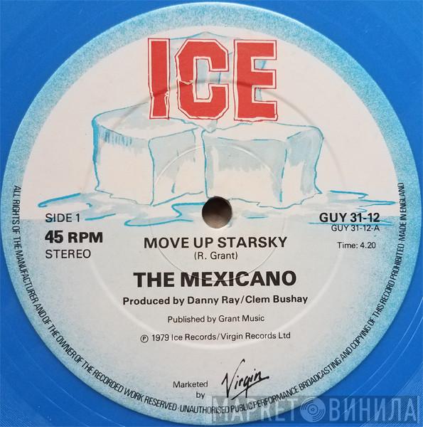 The Mexicano - Move Up Starsky