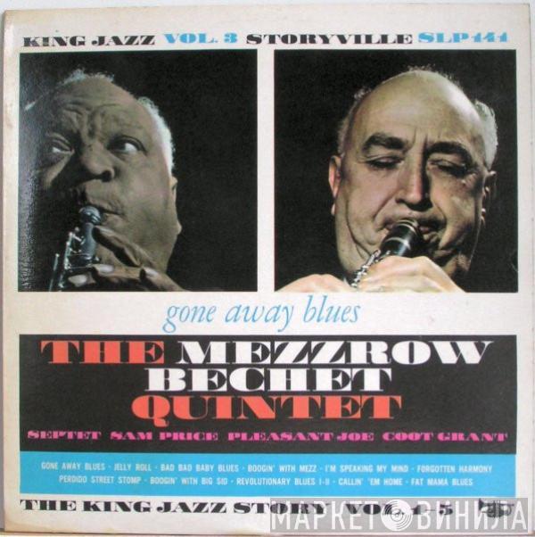 The Mezzrow-Bechet Quintet - Gone Away Blues