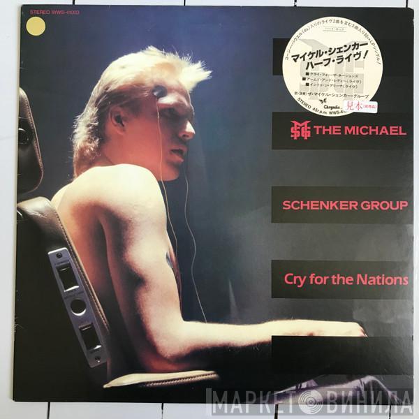  The Michael Schenker Group  - Cry For The Nations