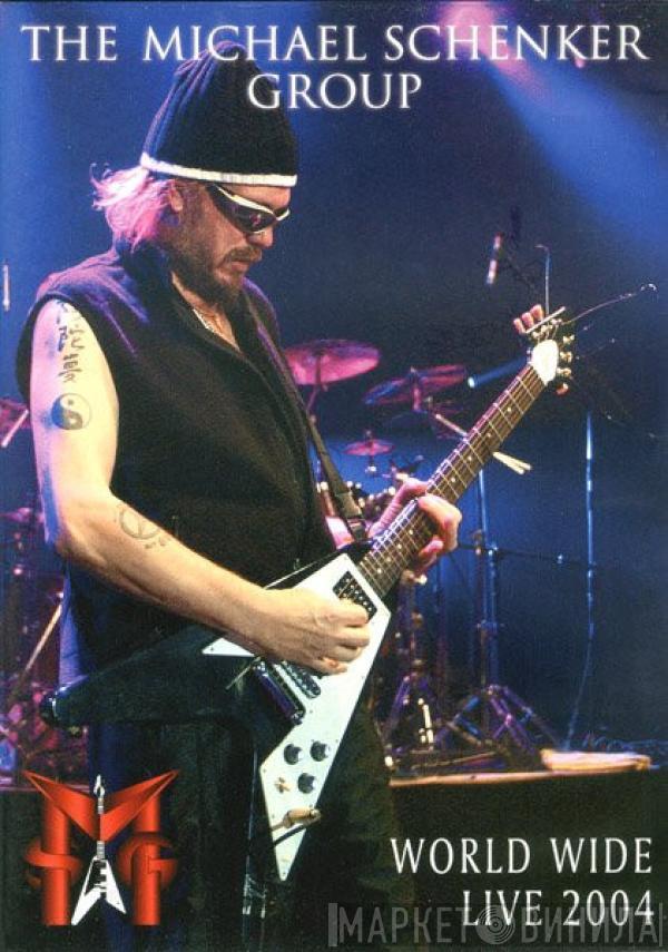 The Michael Schenker Group - World Wide Live 2004