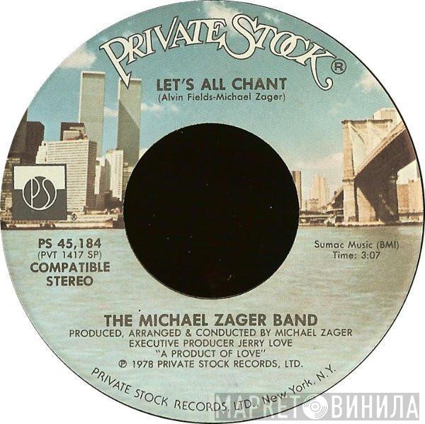  The Michael Zager Band  - Let's All Chant / Love Express