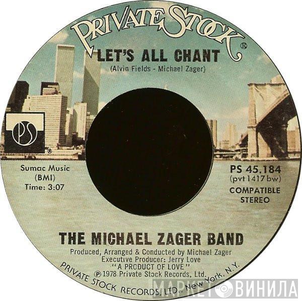  The Michael Zager Band  - Let's All Chant / Love Express