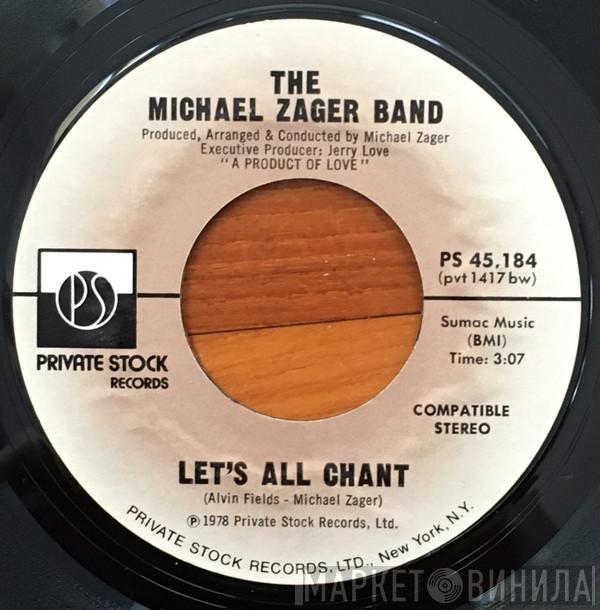  The Michael Zager Band  - Let's All Chant / Love Express