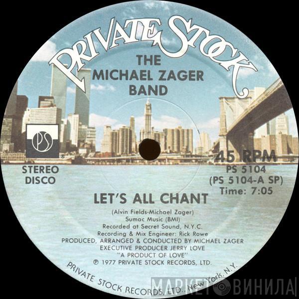  The Michael Zager Band  - Let's All Chant / Love Express