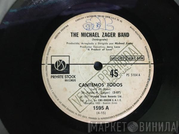  The Michael Zager Band  - Let's All Chant = Cantemos Todos