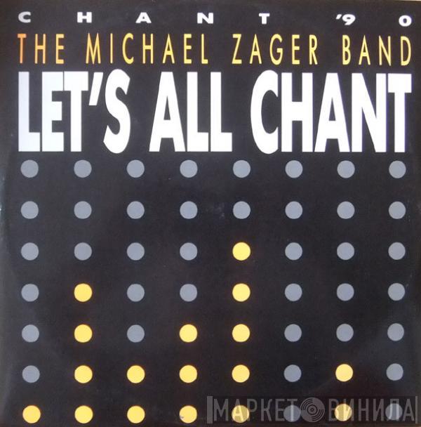 The Michael Zager Band  - Let's All Chant '90