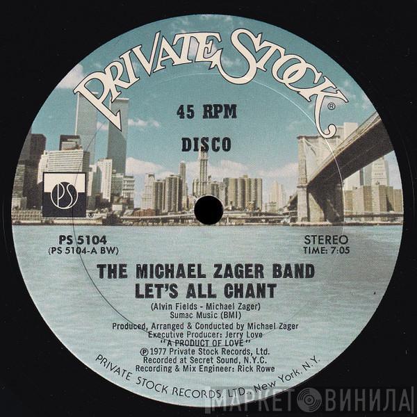 The Michael Zager Band - Let's All Chant / Love Express