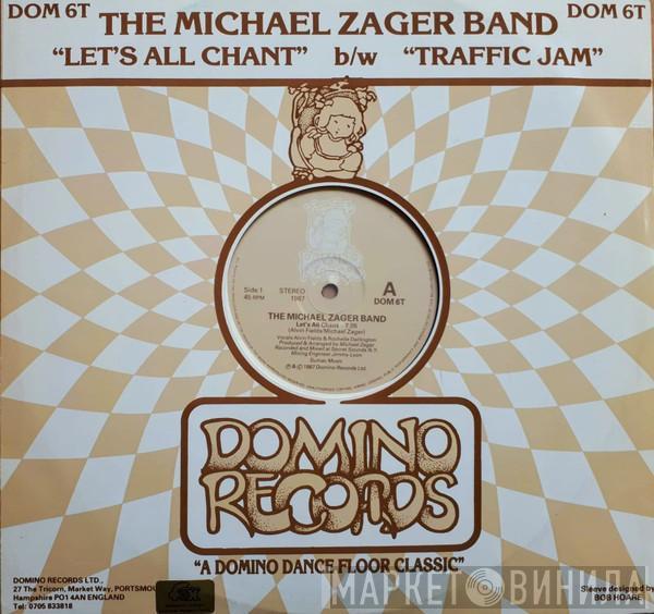 The Michael Zager Band - Let's All Chant / Traffic Jam