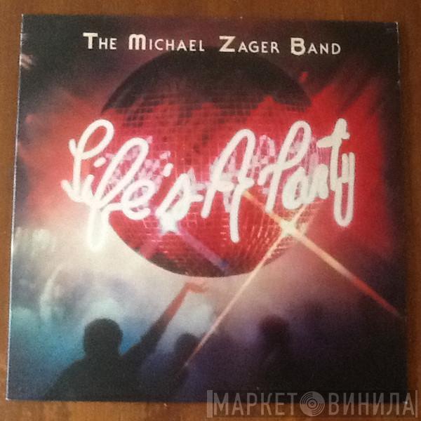 The Michael Zager Band - Life's A Party