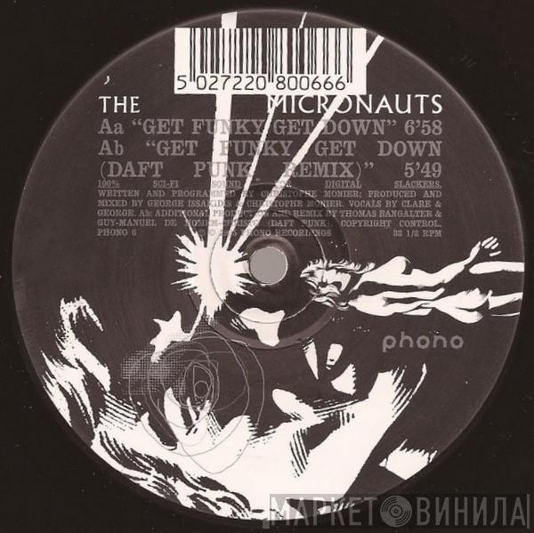 The Micronauts - Get Funky Get Down