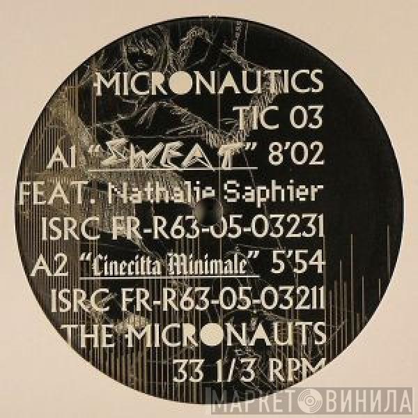 The Micronauts - Sweat