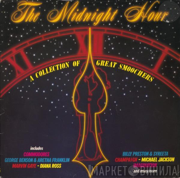  - The Midnight Hour - A Collection Of Great Smoochers