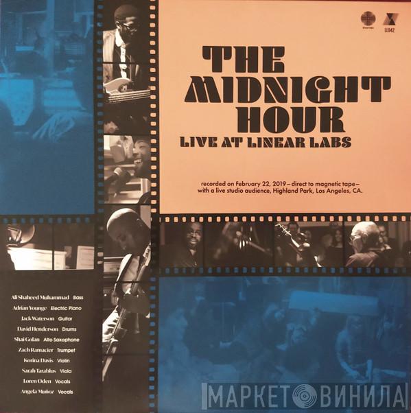 The Midnight Hour  - Live At Linear Labs