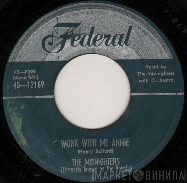 The Midnighters - Work With Me Annie