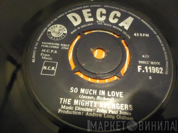 The Mighty Avengers - So Much In Love