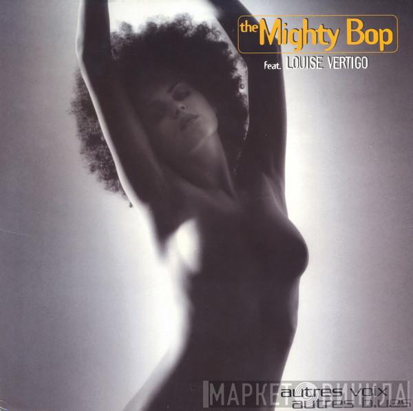 The Mighty Bop, Louise Vertigo - Autres Voix Autres Blues