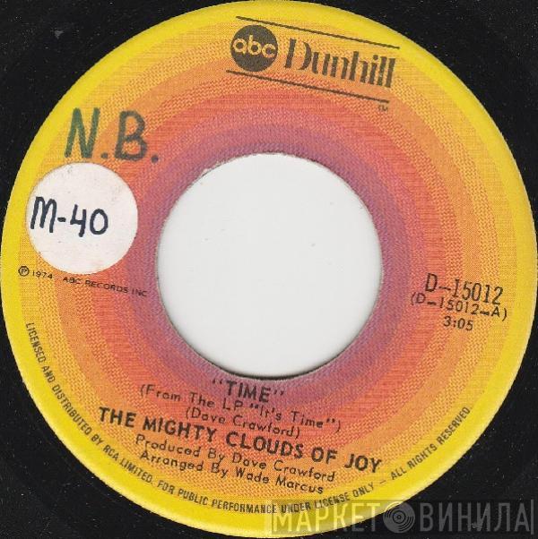  The Mighty Clouds Of Joy  - Time / (You Think) You're Doin' It