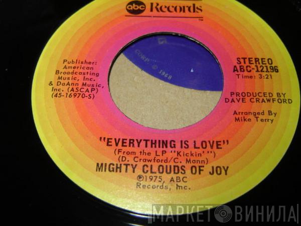 The Mighty Clouds Of Joy - Everything Is Love / You Are So Beautiful