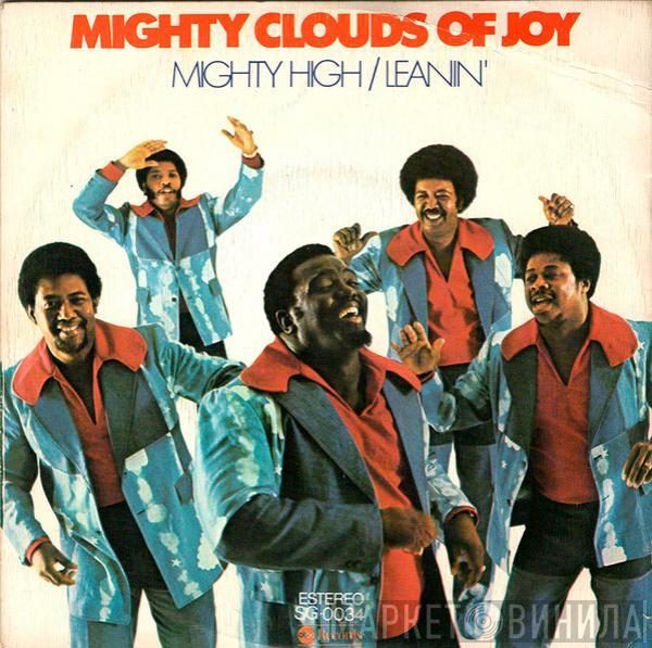 The Mighty Clouds Of Joy - Mighty High / Leanin'