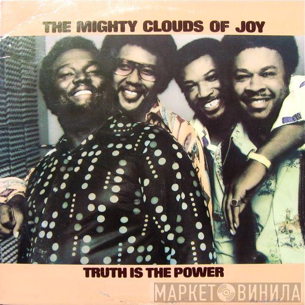 The Mighty Clouds Of Joy - Truth Is The Power