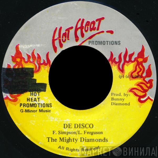The Mighty Diamonds, Diamonds Gang - De Disco / De Disco (Version)